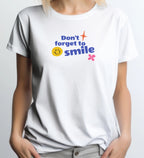 Don’t Forget to Smile Unisex T-Shirt