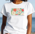 Let Your Dream Blossom Unisex T-Shirt